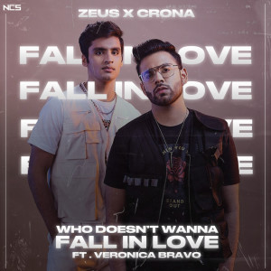Zeus X Crona的專輯Who doesn't wanna fall in love