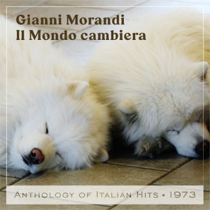 Gianni Morandi的專輯Il Mondo cambierà