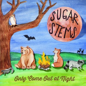 ดาวน์โหลดและฟังเพลง We Only Come out at Night (其他) พร้อมเนื้อเพลงจาก Sugar Stems