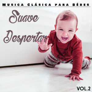 Odysseas Dimitriadis的專輯Musica Clásica para Bébes, Suave Despertar, Vol. 2