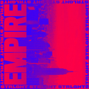 Dengarkan Empire lagu dari STRLGHT dengan lirik