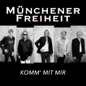 อัลบัม Komm mit mir ศิลปิน Münchener Freiheit