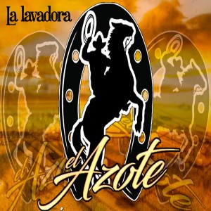 ดาวน์โหลดและฟังเพลง La Lavadora พร้อมเนื้อเพลงจาก El Azote