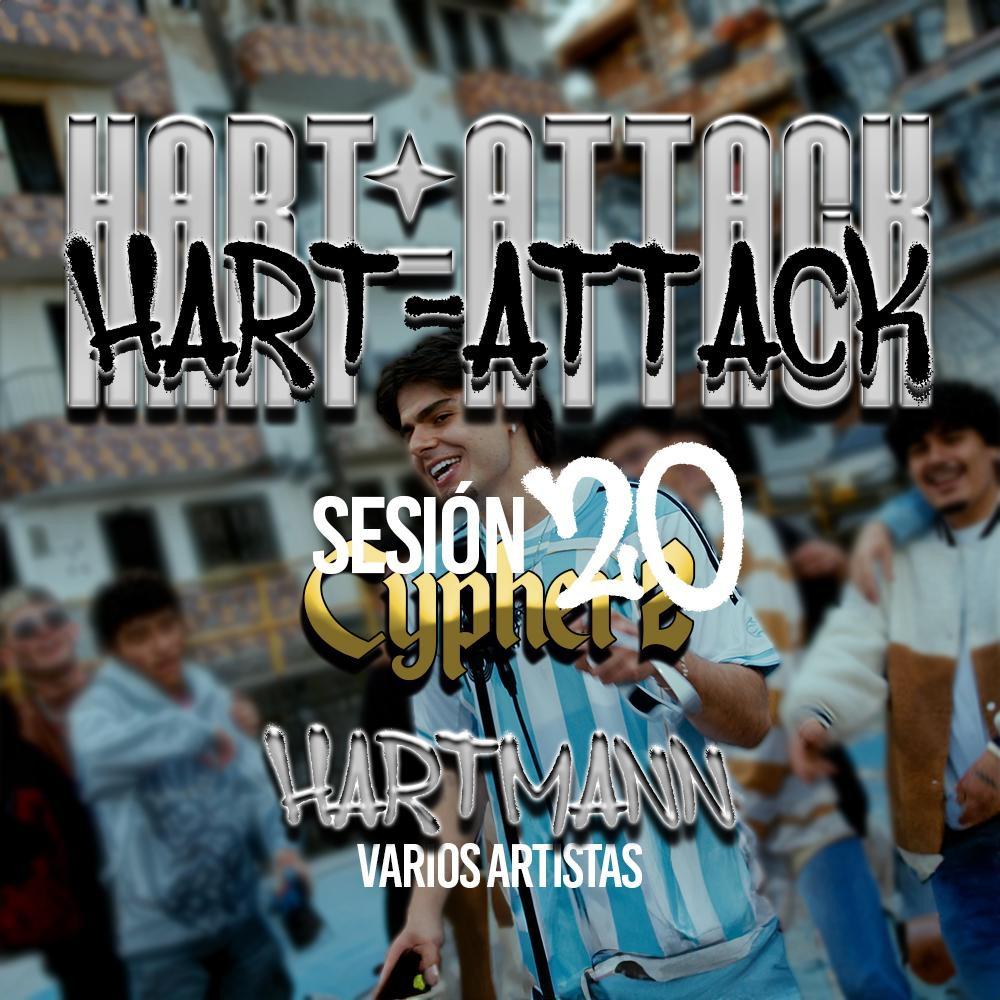 Sesion 20 Hart-Attack Cypher 2 (feat. Jherger, Juan C, Liss & Owiz Black) (Explicit)