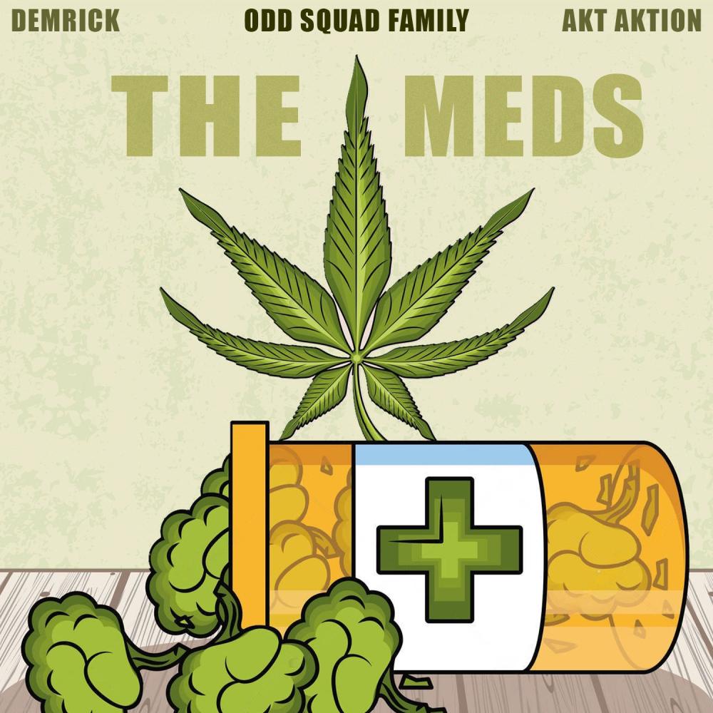 The Meds (Explicit)