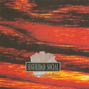 ดาวน์โหลดและฟังเพลง Chiquilla พร้อมเนื้อเพลงจาก Seguridad Social