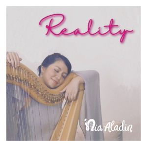 Listen to Reality song with lyrics from Nia Aladin