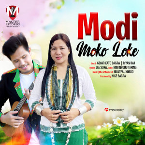 Listen to Modi Moko Loke song with lyrics from Riyan Raj