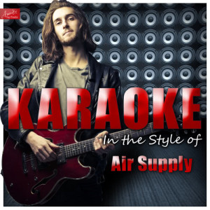 收聽Ameritz Top Tracks的The One That You Love (In the Style of Air Supply) [Karaoke Version] (Karaoke Version)歌詞歌曲