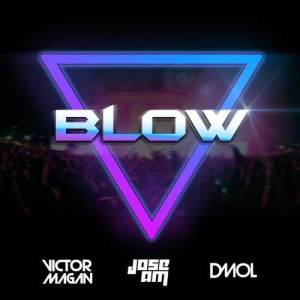 ดาวน์โหลดและฟังเพลง Blow พร้อมเนื้อเพลงจาก Jose AM