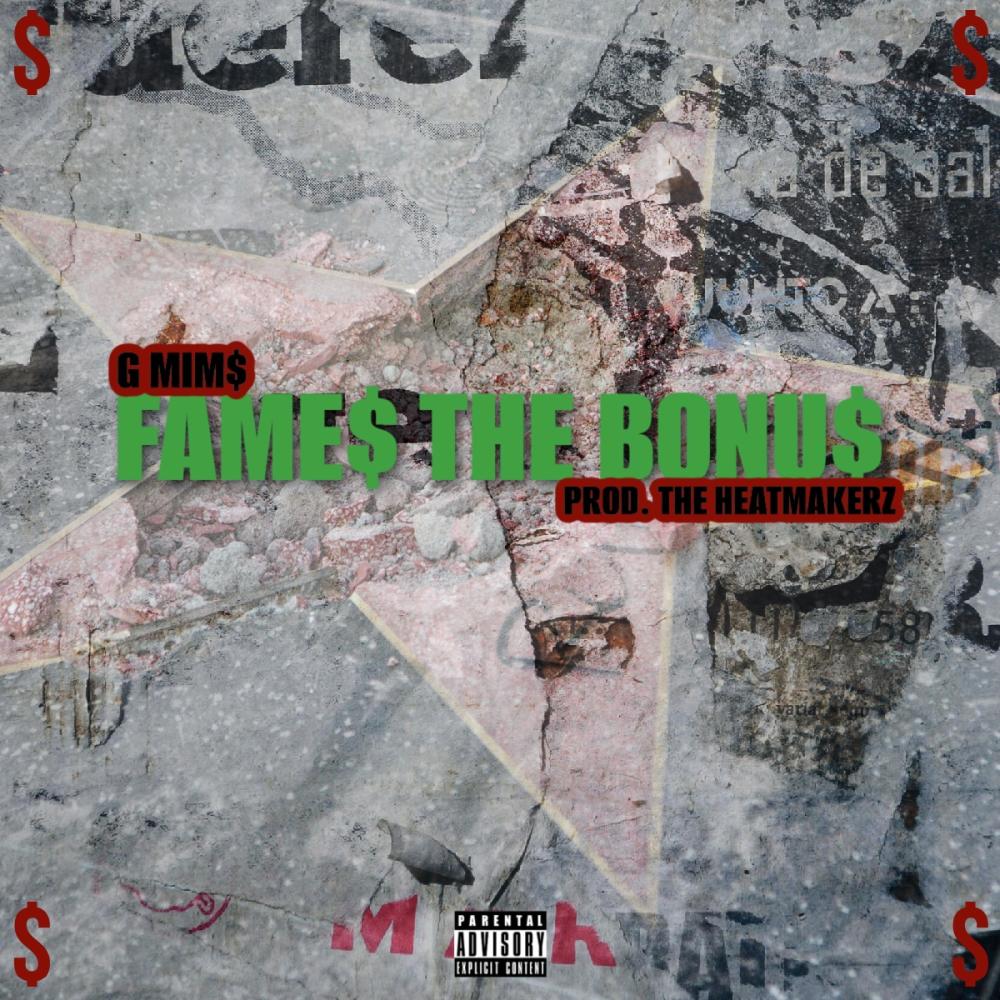 Fame$ The Bonu$ (Explicit)