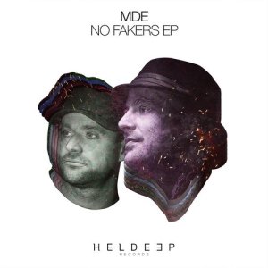 MDE的專輯No Fakers EP
