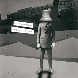收听Coma Svensson的Ringing in My Head (其他)歌词歌曲