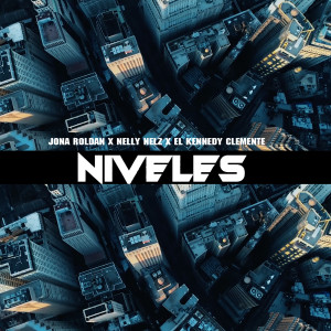Album Niveles (Explicit) from El Kennedy Clemente