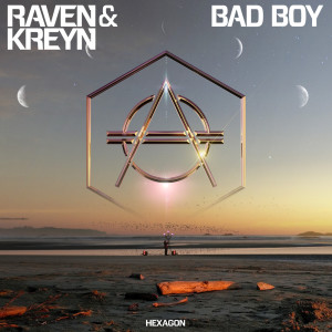 收聽Raven & Kreyn的Bad Boy歌詞歌曲