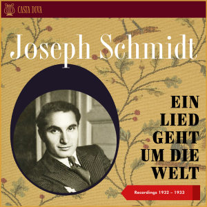 Ein Lied Geht Um Die Welt - Recordings 1932 - 1933
