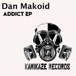 Album Addict EP from Dan Makoid