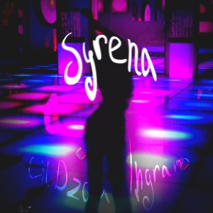 Lil Dzala的专辑Syrena