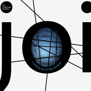 Joi的專輯Looking Out of the Window