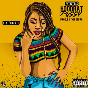 Album Hood Rat Pussy (H.R.P) [feat. Jliu & Lp] (Explicit) from 