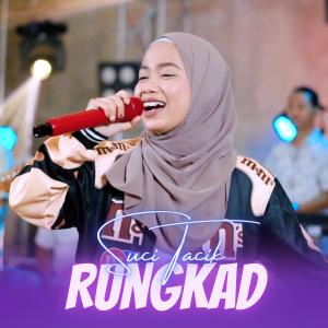 Dengarkan Rungkad lagu dari Suci Tacik dengan lirik