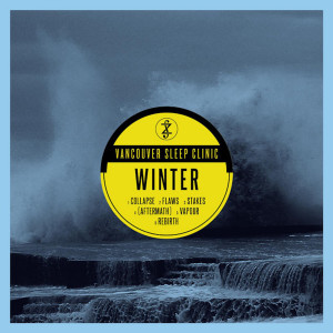 Album Winter oleh Vancouver Sleep Clinic
