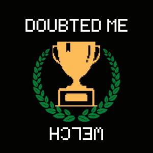 收聽Bobby Welch的DOUBTED ME歌詞歌曲