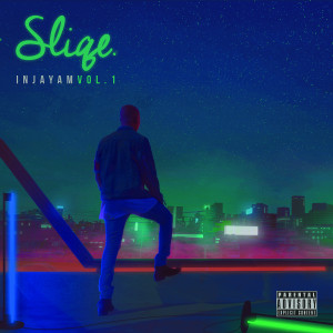 Injayam, Vol. 1 (Explicit) dari DJ Sliqe