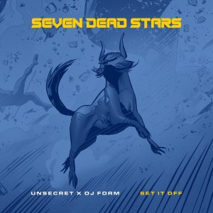 Album Set It Off from Seven Dead Stars
