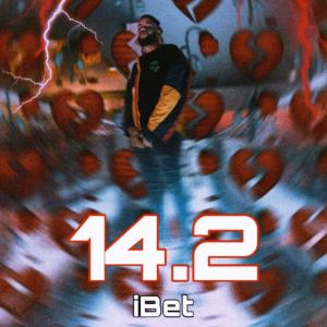 Listen to 14.2 song with lyrics from Ibet