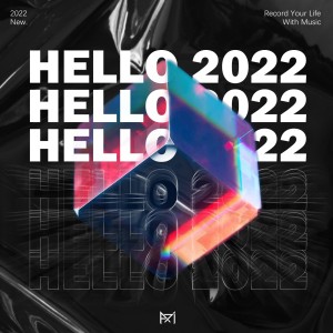 收聽A7i的Hello 2022 (完整版)歌詞歌曲