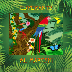 Al Marconi的专辑Esperanto