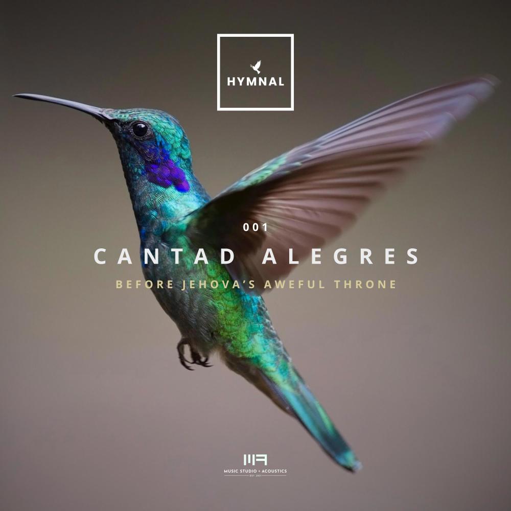 Cantad Alegres al Señor (Before Jehova’s aweful throne) (Piano Version)