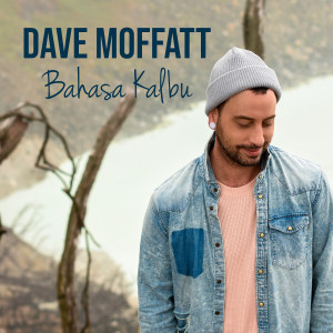 Listen to Bahasa Kalbu song with lyrics from Dave Moffatt