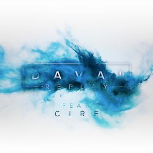 收聽Davaï的Replay歌詞歌曲