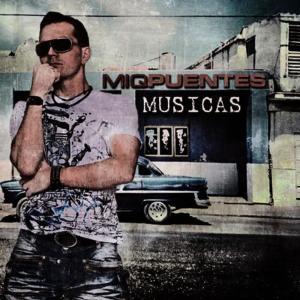收聽Miq Puentes的Musicas(Rhythm Dub)歌詞歌曲