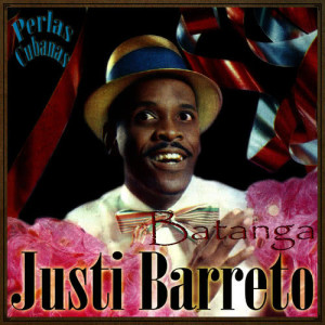 Justi Barreto的專輯Perlas Cubanas: Batanga