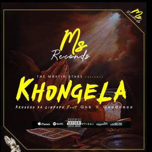 收聽Xkhokho Xa Limpopo的Khongela(feat. Gnk & Goodness)歌詞歌曲