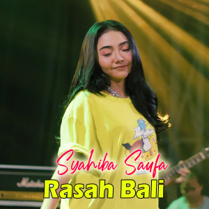 Album Rasah Bali oleh Syahiba Saufa