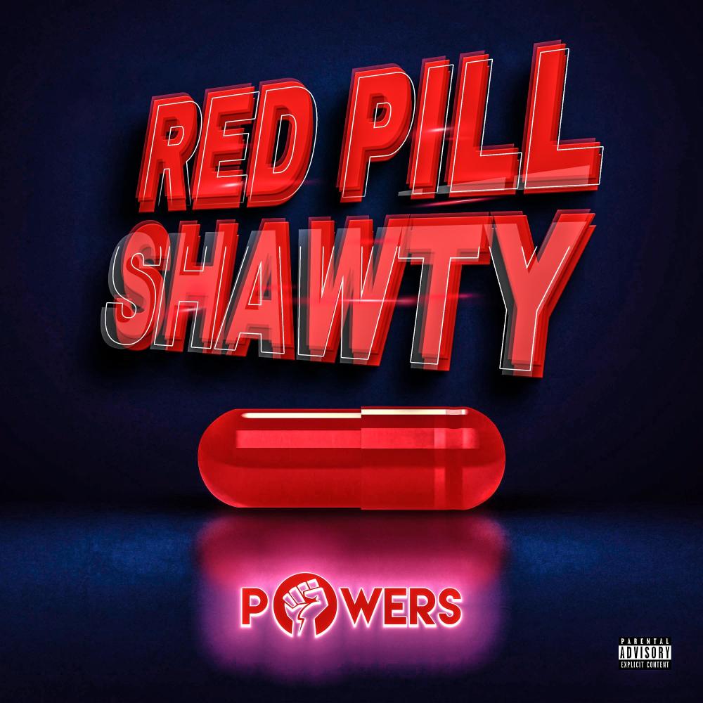 Red Pill Shawty (Explicit)