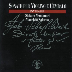 Album J. S. Bach: Sonate per violino e cembalo, BWV 1014-1019 from Stefano Montanari
