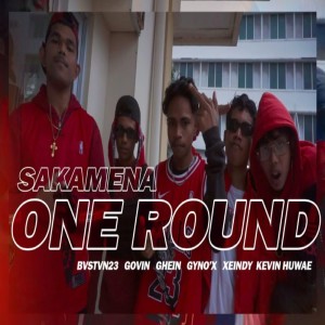 Album One Round (Explicit) from SAKAMENA