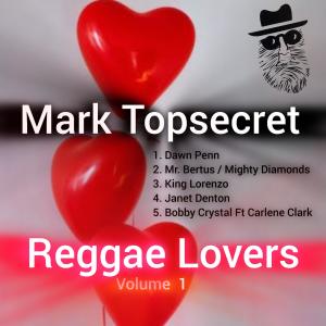 Mark Topsecret的專輯Mark Topsecret Reggae Lover's vol.1