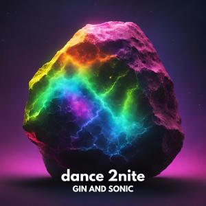 อัลบัม dance 2nite ศิลปิน Gin and Sonic