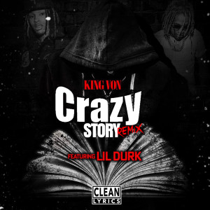 收聽Lil Durk的Crazy Story (Remix)歌詞歌曲
