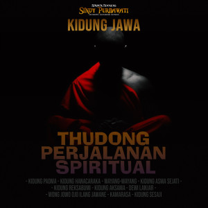 Kidung Jawa - Thudong Perjalanan Spiritual
