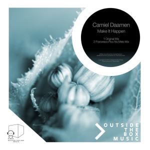 ดาวน์โหลดและฟังเพลง Make It Happen พร้อมเนื้อเพลงจาก Camiel Daamen
