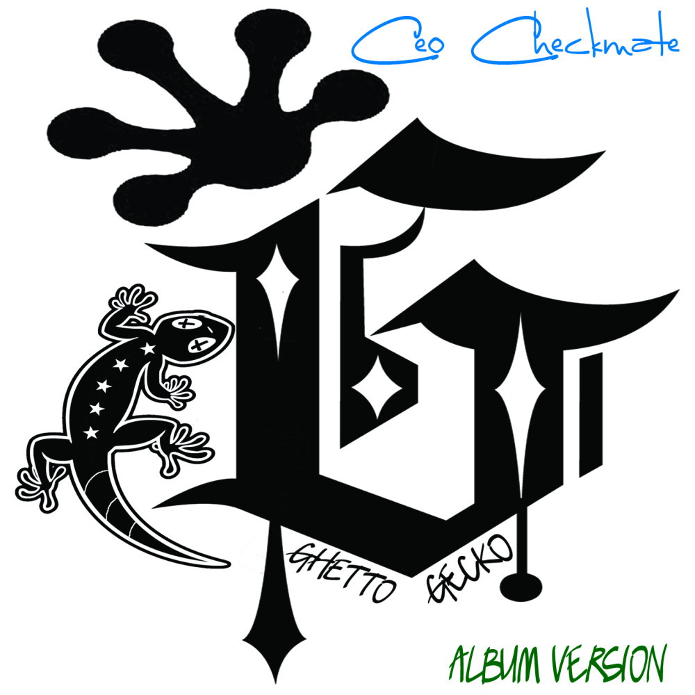 Ghetto Gecko Outro (Explicit)