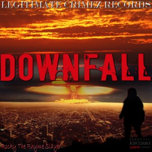 ดาวน์โหลดและฟังเพลง Down Fall (Explicit) พร้อมเนื้อเพลงจาก Rocky the Rhyme Slayer