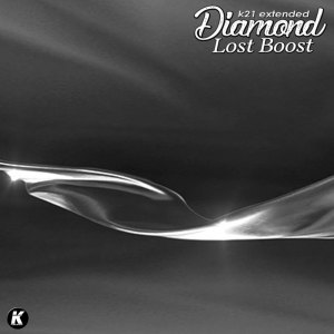 收聽Diamond的Lost Boost (K21 Extended)歌詞歌曲